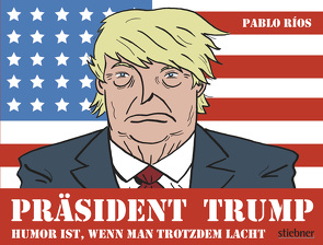 Präsident Trump von Ríos,  Pablo