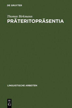 Präteritopräsentia von Birkmann,  Thomas