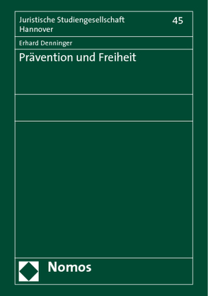 Prävention und Freiheit von Denninger,  Erhard