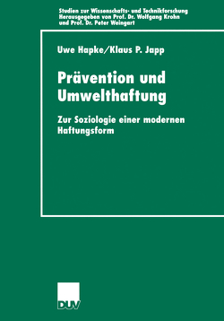 Prävention und Umwelthaftung von Hapke,  Uwe, Japp,  Klaus Peter