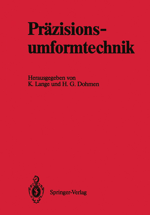 Präzisionsumformtechnik von Dohmen,  H.G., Lange,  Kurt