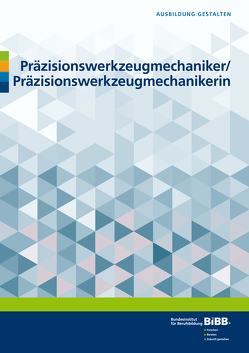 Präzisionswerkzeugmechaniker und Präzisionswerkzeugmechanikerin