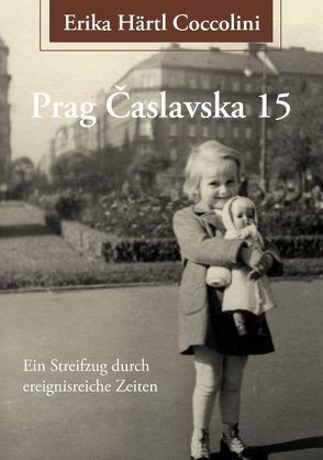 Prag Caslavska 15 von Härtl Coccolini,  Erika