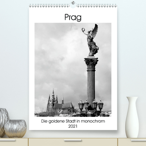 Prag – Die goldene Stadt in monochrom (Premium, hochwertiger DIN A2 Wandkalender 2021, Kunstdruck in Hochglanz) von happyroger