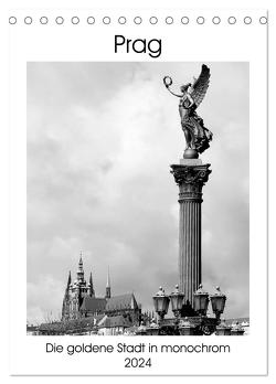 Prag – Die goldene Stadt in monochrom (Tischkalender 2024 DIN A5 hoch), CALVENDO Monatskalender von happyroger,  happyroger