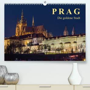 Prag – die goldene Stadt (Premium, hochwertiger DIN A2 Wandkalender 2022, Kunstdruck in Hochglanz) von Caccia,  Enrico