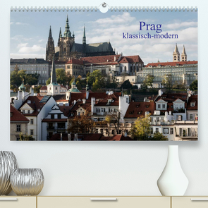Prag, klassisch-modern (Premium, hochwertiger DIN A2 Wandkalender 2022, Kunstdruck in Hochglanz) von Redtenbacher,  Herbert