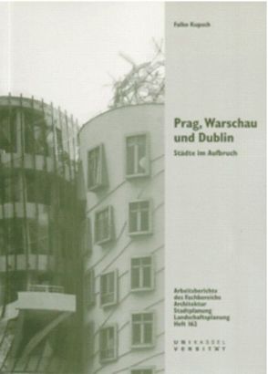 Prag, Warschau und Dublin von Kupsch,  Falko