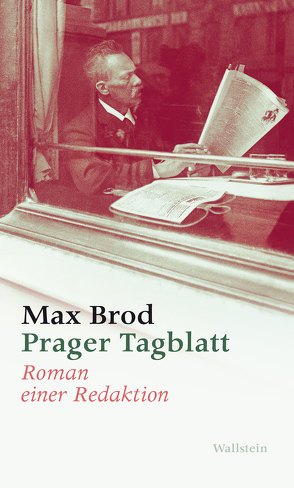 Prager Tagblatt von Brod,  Max, Steinfeld,  Thomas