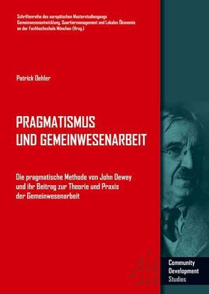 Pragmatismus und Gemeinwesenarbeit von Oehler,  Patrick