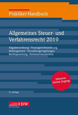 Praktiker-Handbuch Allgemeines Steuer-und Verfahrensrecht 2019 von Kirch,  Gregor, Schiefer,  Roland, Witt,  Christine