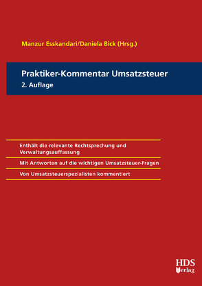 Praktiker-Kommentar Umsatzsteuer von Alefs,  Ralf, Becht,  Bernhard, Bick,  Daniela, Cloer,  Adrian, Connemann,  Michael, Dankl,  Brigitte, Ermers,  Marcus, Esskandari,  Manzur, Grebe,  Christian, Greif,  Stefan, Hellmer,  Jörg W., Klein,  Dennis, Krause,  Torsten, Leich,  Franziska, Meissner,  Gabi, Meyer-Burow,  Jochen, Ossinger,  Andre, Pientka,  Klaus, Prätzler,  Robert Clemens, Raudszus,  Holger, Reiter,  Christian, Riehm,  Ashok, Stahlschmidt,  Michael, Timm,  Carsten, Tonner,  Norbert, von Cölln,  Hans-Hinrich, Weigand,  Frank