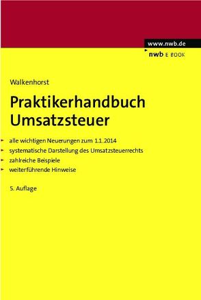 Praktikerhandbuch Umsatzsteuer von Walkenhorst,  Ralf