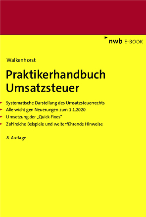 Praktikerhandbuch Umsatzsteuer von Walkenhorst,  Ralf