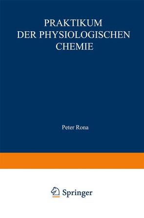 Praktikum der physiologischen Chemie von Kleinmann,  Hans, Knipping,  Hugo Wilhelm, Rona,  Peter