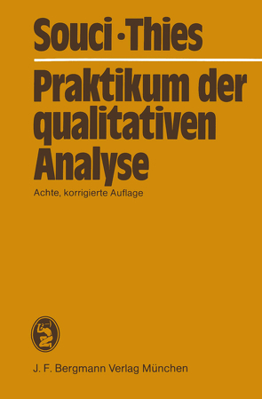 Praktikum der qualitativen Analyse von Souci,  S.W., Thies,  Heinrich