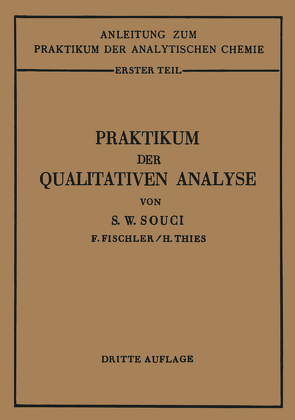 Praktikum der qualitativen Analyse von Souci,  Siegfried Walter, Thies,  Heinrich