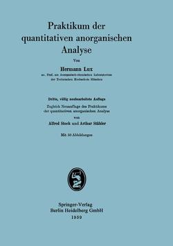 Praktikum der quantitativen anorganischen Analyse von Lux,  Hermann