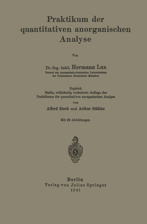 Praktikum der quantitativen anorganischen Analyse von Lux,  Hermann