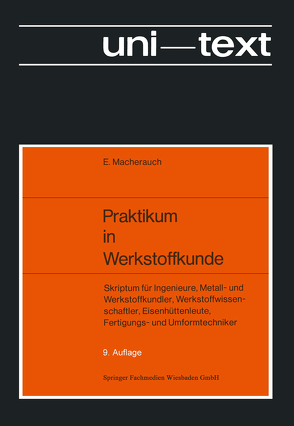 Praktikum in Werkstoffkunde von Macherauch,  Eckard