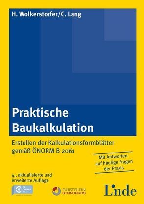 Praktische Baukalkulation von Lang,  Christian, Wolkerstorfer,  Herbert