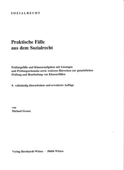 Praktische Fälle aus dem Sozialrecht von Grosse,  Michael