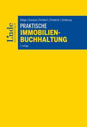 Praktische Immobilienbuchhaltung von Klinger,  Michael, Krenauer,  Christian, Portele,  Karl, Portele,  Martina, Sztatecsny,  Stefan