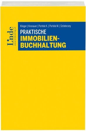 Praktische Immobilienbuchhaltung von Klinger,  Michael, Krenauer,  Christian, Portele,  Karl, Portele,  Martina, Sztatecsny,  Stefan