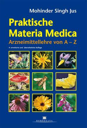 Praktische Materia Medica von Jus,  Mohinder S