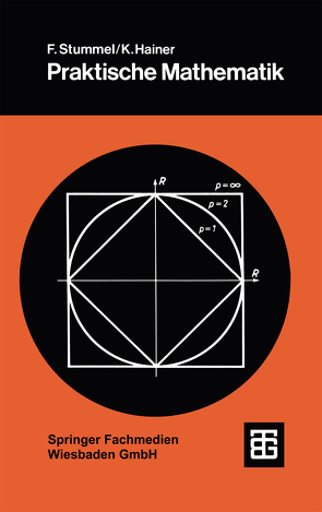 Praktische Mathematik von Hainer,  Karl, Stummel,  Friedrich