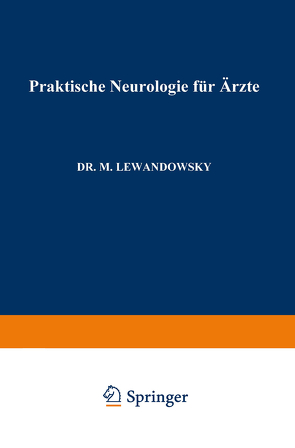 Praktische Neurologie für Ärzte von Lewandowsky,  Max