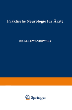 Praktische Neurologie für Ärzte von Lewandowsky,  Max