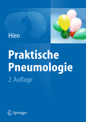 Praktische Pneumologie von Hien,  Peter