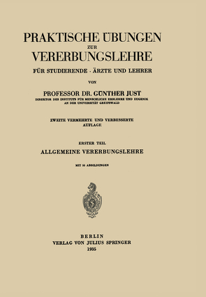 Praktische Übungen zur Vererbungslehre für Studierende · Ärzte und Lehrer von Just,  Günther