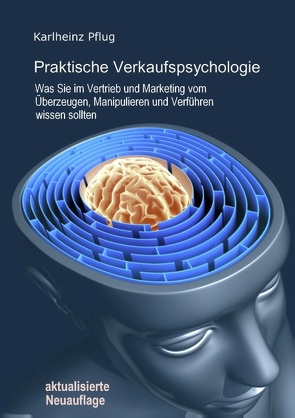 Praktische Verkaufspsychologie von Pflug,  Karlheinz