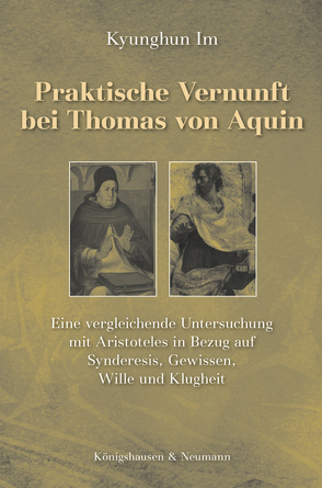 Praktische Vernunft bei Thomas von Aquin von Im,  Kyunghun