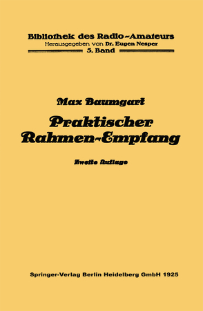 Praktischer Rahmen-Empfang von Baumgart,  Max, Nesper,  Eugen