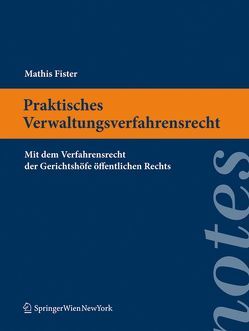 Praktisches Verwaltungsverfahrensrecht von Fister,  Mathis