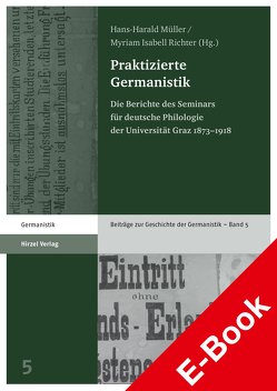 Praktizierte Germanistik von Müller,  Hans-Harald, Payer,  Margarete, Richter,  Myriam