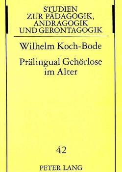 Prälingual Gehörlose im Alter von Koch-Bode,  Wilhelm