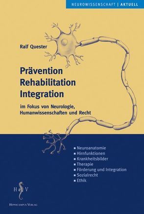 Prävention, Rehabilitation, Integration von Quester,  Ralf