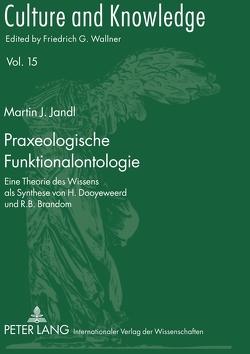 Praxeologische Funktionalontologie von Jandl,  Martin J.