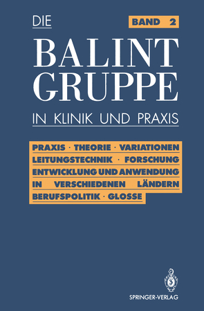 Praxis · Theorie · Variationen · Leitungstechnik · Forschung Entwicklung und Anwendung in verschiedenen Ländern Berufspolitik · Kritische Glosse von Körner,  Jürgen, Neubig,  Herbert, Rosin,  Ulrich