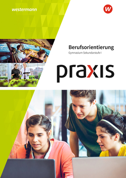 Praxis Berufsorientierung von Kaminski,  Hans, Lembke,  Rebecca, Schierke,  Janosch