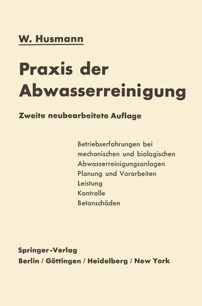 Praxis der Abwasserreinigung von Husmann,  Wilhelm