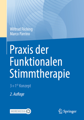 Praxis der Funktionalen Stimmtherapie von Föcking,  Wiltrud, Parrino,  Marco