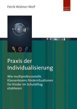 Praxis der Individualisierung von Widmer-Wolf,  Patrik