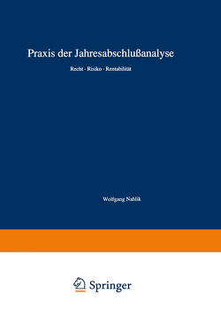 Praxis der Jahresabschlußanalyse von Nahlik,  Wolfgang