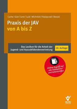 Praxis der JAV von A bis Z von Conte,  Manuela, Guen,  Isaf, Lenz,  Dieter, Luik,  Isabel, Michniok,  Manuel, Ratayczak,  Jürgen, Ressel,  Thomas