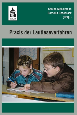 Praxis der Lautleseverfahren von Kutzelmann,  Sabine, Rosebrock,  Cornelia